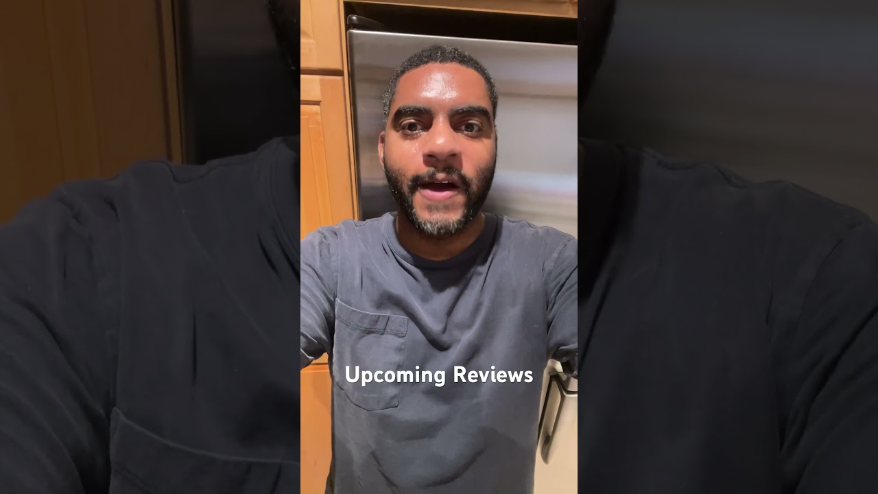 Upcoming Reviews